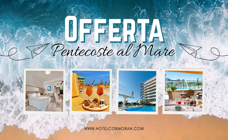 Offerta Pentecoste a Cattolica – Hotel 4 Stelle sul Mare