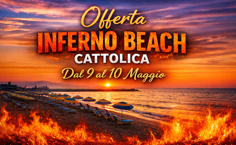 Offerta Inferno Beach Cattolica 2026